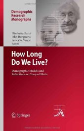 book How Long Do We Live?: Demographic Models and Reflections on Tempo Effects