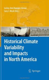 book Historical Climate Variability and Impacts in North America