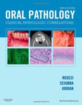 book Oral Pathology: Clinical Pathologic Correlations, 6th Edition