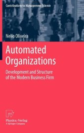 book Automated Organizations: Development and Structure of the Modern Business Firm