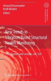 book New Trends in Vibration Based Structural Health Monitoring