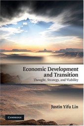 book Economic Development and Transition: Thought, Strategy, and Viability