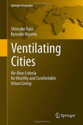 book Ventilating Cities: Air-Flow Criteria for Healthy and Comfortable Urban Living