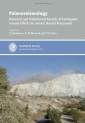 book Palaeoseismology: historical and prehistorical records of earthquake ground effects for seismic hazard assessment