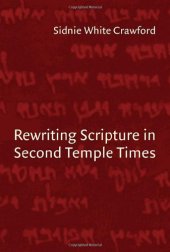 book Rewriting Scripture in Second Temple Times