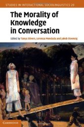 book The Morality of Knowledge in Conversation