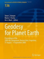 book Geodesy for Planet Earth: Proceedings of the 2009 IAG Symposium, Buenos Aires, Argentina, 31 August 31 - 4 September 2009