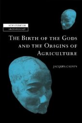 book The Birth of the Gods and the Origins of Agriculture