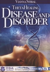 book Theta Healing Disease and Disorder