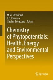 book Chemistry of Phytopotentials: Health, Energy and Environmental Perspectives