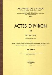 book Actes d'Iviron,  tome 3: de 1204 a 1328