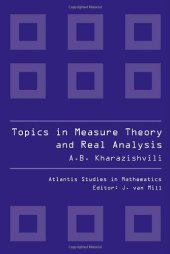 book Topics in Measure Theory and Real Analysis: The Measure Extension Problem and Related Questions