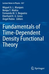 book Fundamentals of Time-Dependent Density Functional Theory