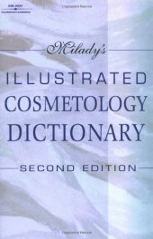 book Milady's Illustrated Cosmetology Dictionary, 2nd Edition