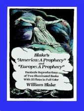 book William Blake's ''America: A Prophecy'' and ''Europe: A Prophecy''