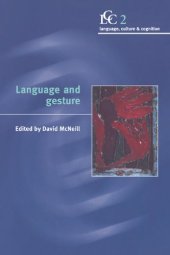 book Language and Gesture (Language Culture and Cognition)