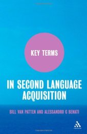 book Key Terms in Second Language Acquisition (Key Terms series)