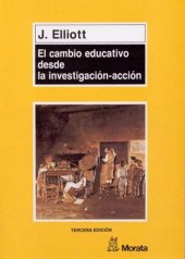 book El cambio educativo desde la investigación-acción