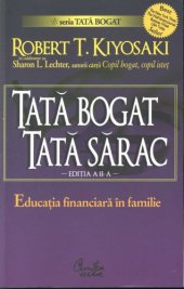 book Tată bogat, tată sărac: educaţia financiară în familie