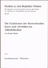 book Die Funktionen der dimensionalen Kasus und Adverbien im Althethitischen