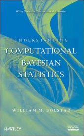 book Understanding Computational Bayesian Statistics (Wiley Series in Computational Statistics)