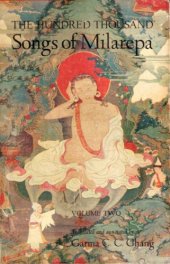 book The Hundred Thousand Songs of Milarepa, Vol. II