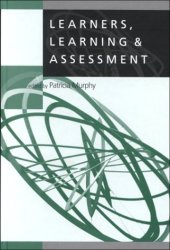 book Learners, Learning & Assessment (Learning, Curriculum and Assessment series)