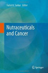 book Nutraceuticals and Cancer