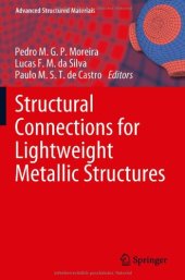 book Structural Connections for Lightweight Metallic Structures