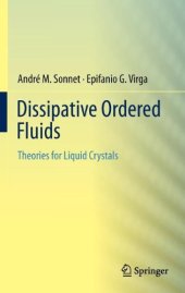 book Dissipative Ordered Fluids: Theories for Liquid Crystals