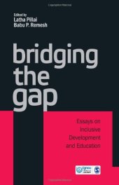 book Bridging The Gap: Essays on Inclusive Development and Education
