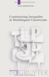 book Constructing inequality in multilingual classrooms  (Language, Power and Social Process)