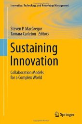 book Sustaining Innovation: Collaboration Models for a Complex World