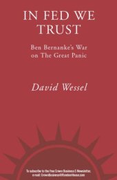 book In Fed we trust: Ben Bernanke's war on the great panic