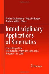 book Interdisciplinary Applications of Kinematics: Proceedings of the International Conference, Lima, Perú, January 9-11, 2008