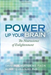 book Power Up Your Brain: The Neuroscience of Enlightenment