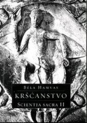 book Kršćanstvo Scientia Sacra II