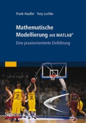 book Mathematische Modellierung mit MATLAB: Eine praxisorientierte Einführung