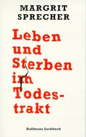 book Leben und Sterben im Todestrakt