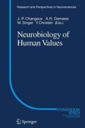 book Neurobiology of Human Values (Research and Perspectives in Neurosciences)