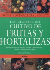 book Enciclopedia del Cultivo de Frutas y Hortalizas (Royal Horticultural Society)