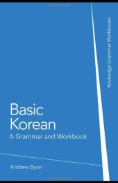 book Basic Korean: A Grammar and Workbook (Grammar Workbooks)