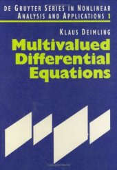 book Multivalued Differential Equations (De Gruyter Series in Nonlinear Analysis and Applications, No 1)