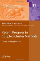 book Recent Progress in Coupled Cluster Methods: Theory and Applications