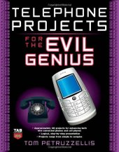 book Telephone Projects for the Evil Genius