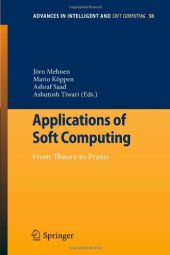 book Applications of Soft Computing: From Theory to Praxis