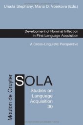 book Development of Nominal Inflection in First Language Acquisition: A Cross-Linguistic Perspective (Studies on Language Acquisition)