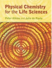 book Physical Chemistry for the Life Sciences