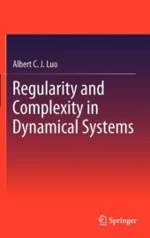 book Regularity and Complexity in Dynamical Systems