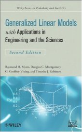 book Generalized Linear Models: with Applications in Engineering and the Sciences (Wiley Series in Probability and Statistics)